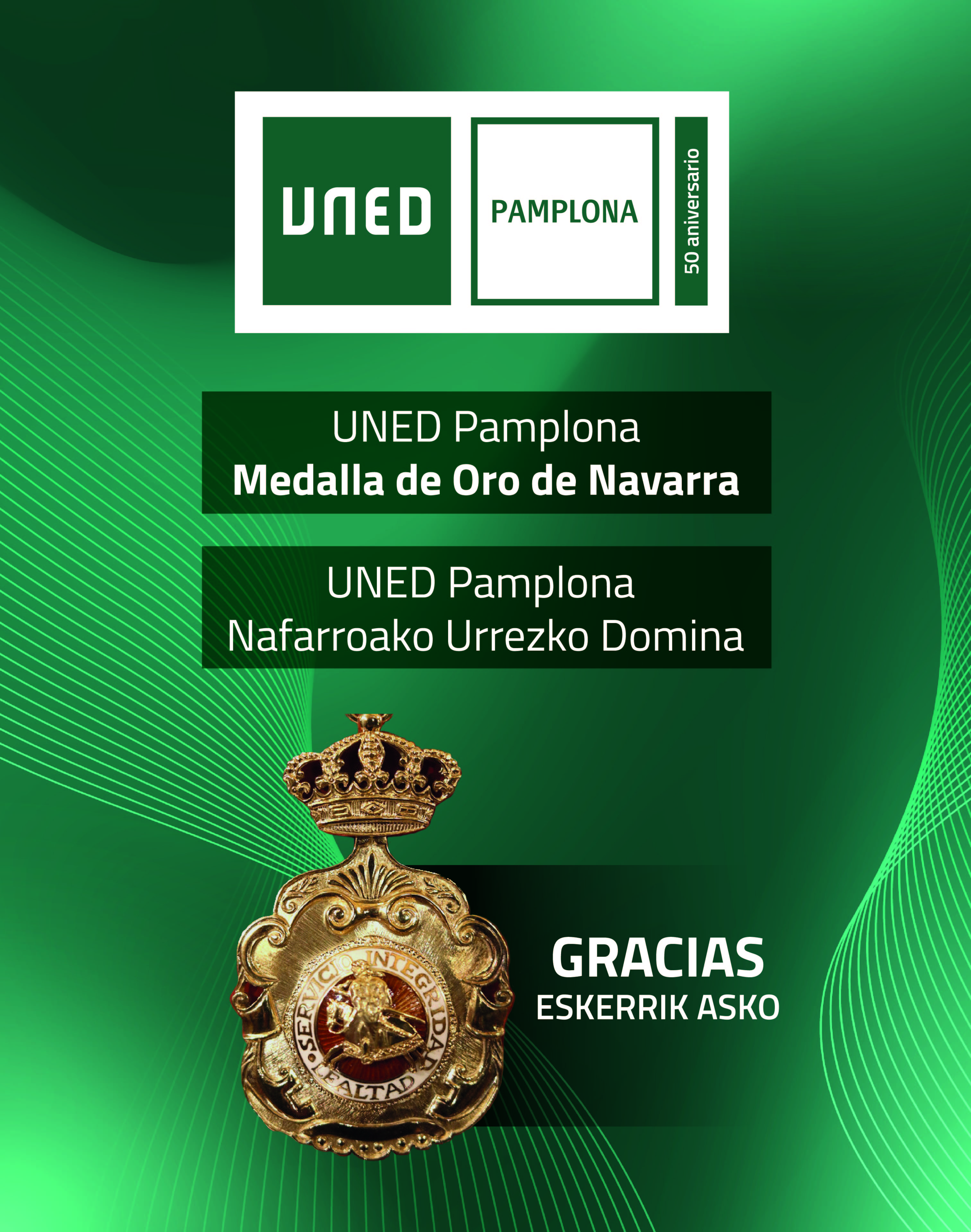 El Gobierno de Navarra concede la Medalla de Oro de Navarra a UNED Pamplona 